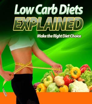 Cover of the book Low Carb Diets Explained by Edgar Allan Poe
