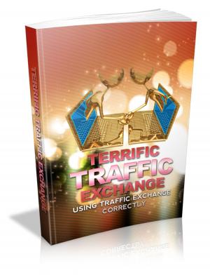 Cover of the book Terrific Traffic Exchange by Karan Singh, Rahul Puntambekar