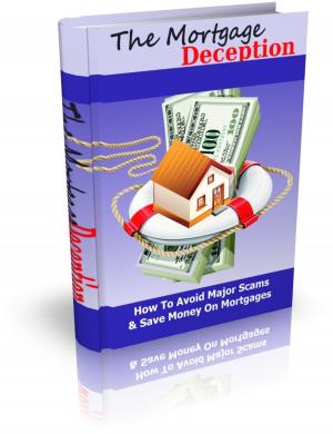 Cover of the book The Mortgage Deception by Robert Louis Stevenson