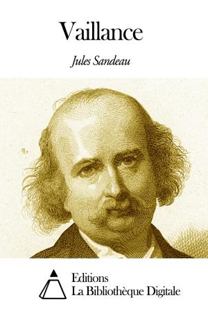 Cover of the book Vaillance by Jean-Jacques Rousseau