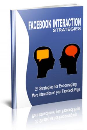 Cover of the book Facebook Interaction Strategies by Anton Romanov