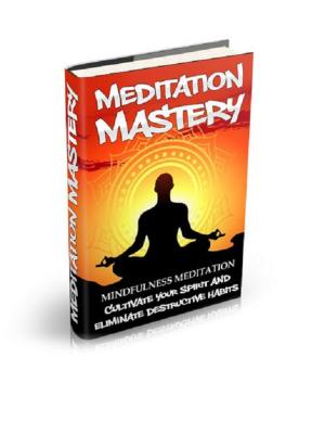 Cover of the book Mindfulness Meditation by Jerome K. Jerome