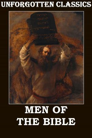 Cover of the book MEN OF THE BIBLE by Zane Grey, Max Brand, Andy Adams