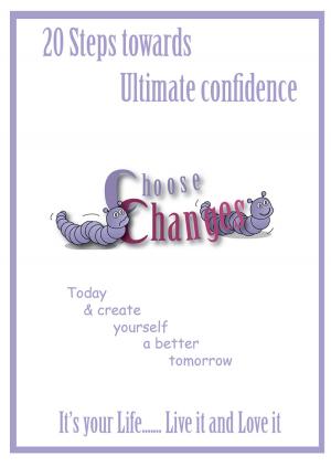 Cover of the book 20 Steps Towards Ultimate Confidence by Anne Kubitsky