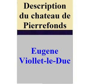 bigCover of the book Description du chateau de Pierrefonds by 