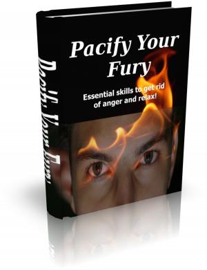 Cover of the book Pacify Your Fury by Anoniem