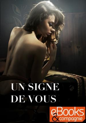 Cover of the book Un signe de vous by Whitney Bishop