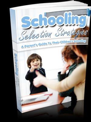 Cover of the book Schooling Selection Strategies by Jonathan Swift