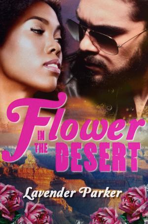 Book cover of Flower in the Desert