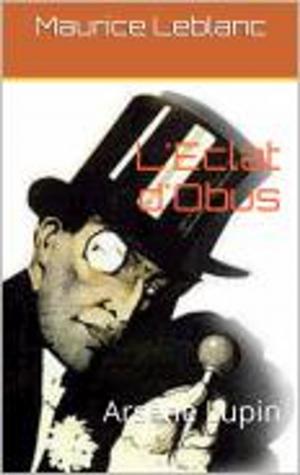 Cover of the book L'Eclat d'Obus (avec la biographie de l'auteur by Emily Brontë