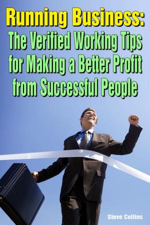 Cover of Running Business: The Verified Working Tips for Making a Better Profit from Successful People