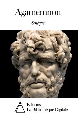 Cover of the book Agamemnon by Jean-Baptiste Say