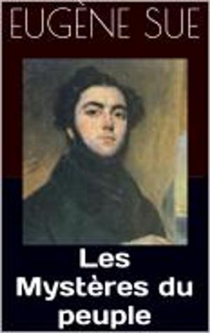 Cover of the book Les Mystères du peuple by Emily Brontë