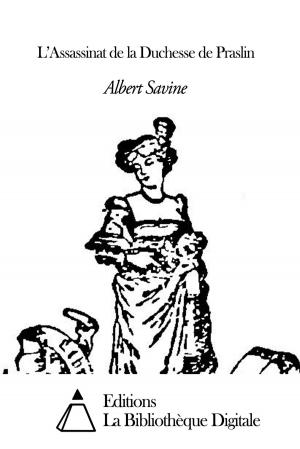 Book cover of L’Assassinat de la Duchesse de Praslin