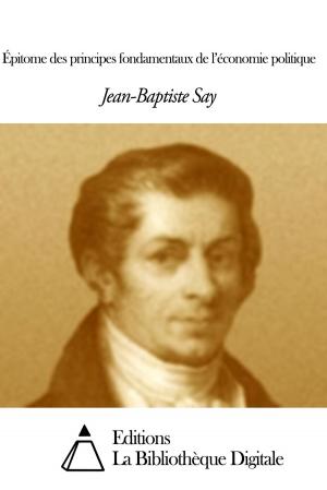 Cover of the book Épitome des principes fondamentaux de l’économie politique by Montesquieu