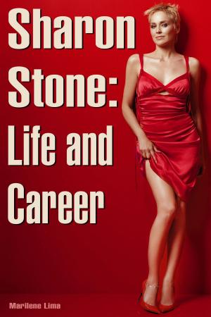 Book cover of Sharon Stone: Life and Career