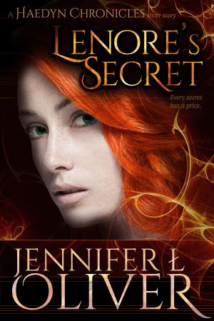 Cover of Lenore's Secret by Jennifer L. Oliver, Small Escapes Publishing, LLC
