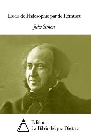 Cover of the book Essais de Philosophie par de Rémusat by Max Radiguet