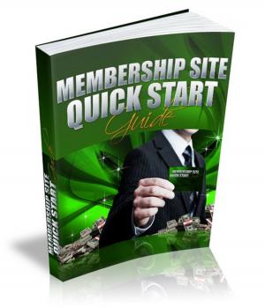 Cover of the book Membership Site Quick Start by Thomas Hardy