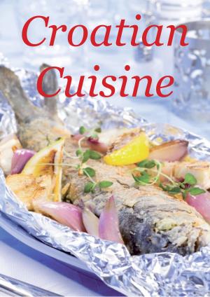 Book cover of Croatian Cuisine