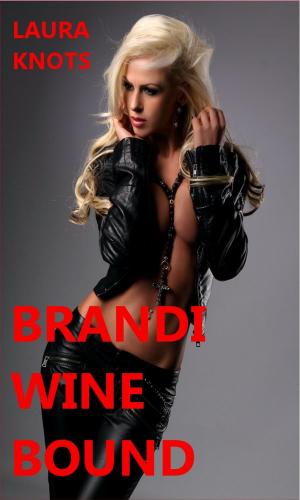 Cover of the book Brandy Wine Bound by Thang Nguyen