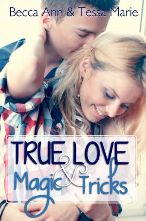 Book cover of True Love and Magic Tricks