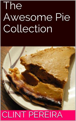 Book cover of The Awesome Pie Collection