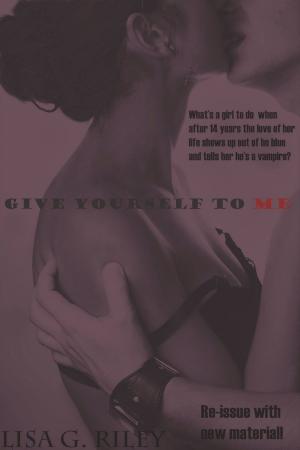 Book cover of Give Yourself to Me