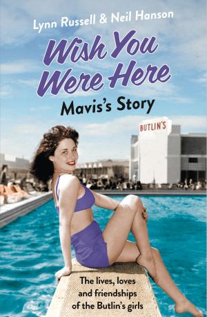 Book cover of Mavis’s Story (Individual stories from WISH YOU WERE HERE!, Book 2)