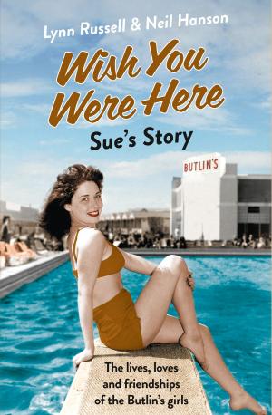 Cover of the book Sue’s Story (Individual stories from WISH YOU WERE HERE!, Book 5) by J. P. Carter