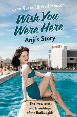 Book cover of Anji’s Story (Individual stories from WISH YOU WERE HERE!, Book 6)