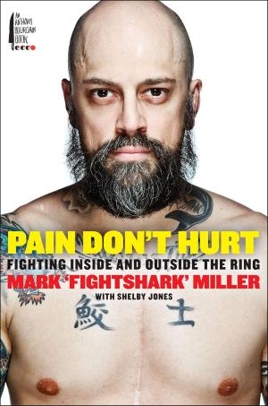 Cover of the book Pain Don't Hurt by Chanelle Benz