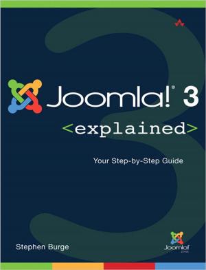 Cover of the book Joomla!® 3 Explained by Mike Shatzkin, Mariana Martins de Castilho Fonseca