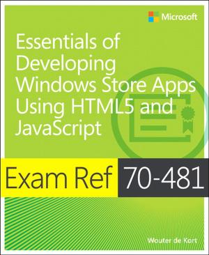 Book cover of Exam Ref 70-481 Essentials of Developing Windows Store Apps Using HTML5 and JavaScript (MCSD)