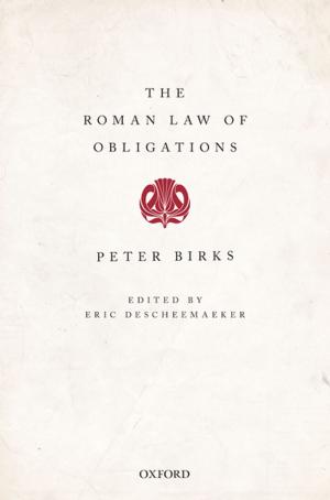 Cover of the book The Roman Law of Obligations by 