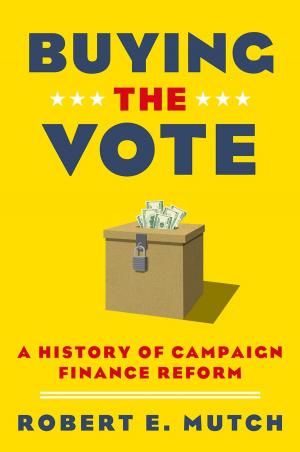 Cover of the book Buying the Vote by Michael H. Antoni, Gail Ironson, Neil Schneiderman