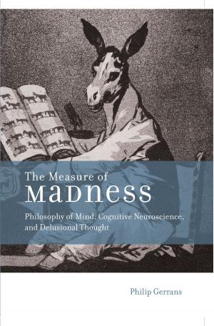 Cover of the book The Measure of Madness by Malcolm McCullough