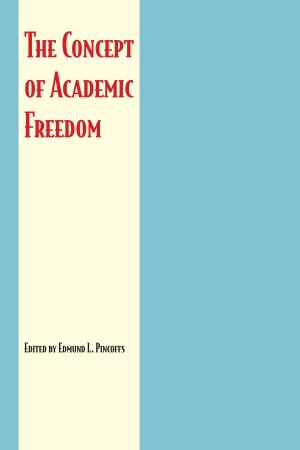 Cover of the book The Concept of Academic Freedom by Agustín Yáñez