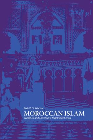 Cover of the book Moroccan Islam by Ana Mariella Bacigalupo