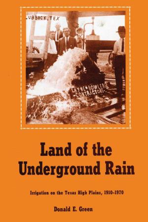 Cover of the book Land of the Underground Rain by Fred Tarpley