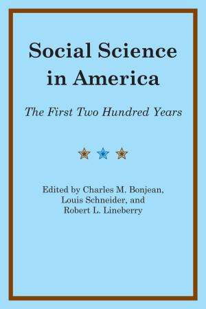Cover of the book Social Science in America by Stephen Harrigan