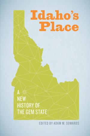 Cover of the book Idaho's Place by G. William Skinner, Zhijia Shen