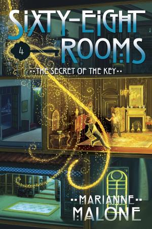 Cover of the book The Secret of the Key: A Sixty-Eight Rooms Adventure by Candace Fleming, M.T. Anderson, Stephanie Hemphill, Lisa Ann Sandell, Jennifer Donnelly, Linda Sue Park, Deborah Hopkinson