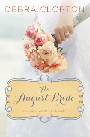 Cover of the book An August Bride by Teagan Kade