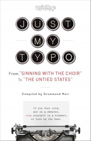 Cover of the book Just My Typo by Darrel Miller