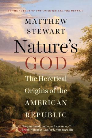 Cover of the book Nature's God: The Heretical Origins of the American Republic by Brian Keating