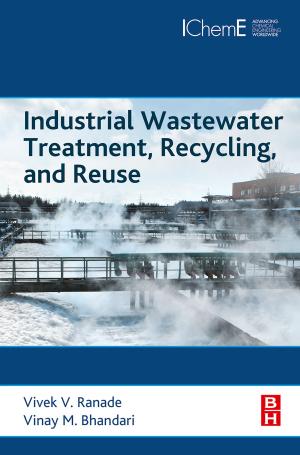 Cover of the book Industrial Wastewater Treatment, Recycling and Reuse by Jim Smith, Ravi Nair