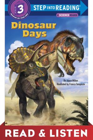 Cover of the book Dinosaur Days: Read & Listen Edition by Jason Segel, Kirsten Miller
