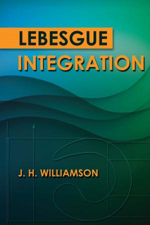 Cover of the book Lebesgue Integration by Narsingh Deo