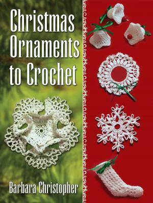 Cover of the book Christmas Ornaments to Crochet by F. B. Hildebrand
